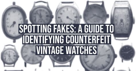 jb watches fake watches|Spotting Fakes: A Guide to Identifying Counterfeit Vintage Watches.